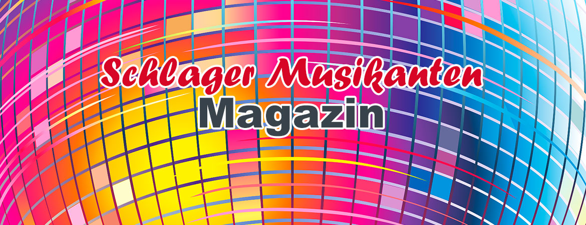 Schlager Musikanten Magazin