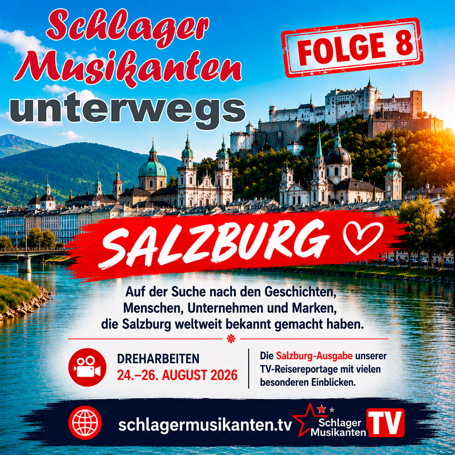 Schlager Musikanten unterwegs - Folge 8 - Salzburg